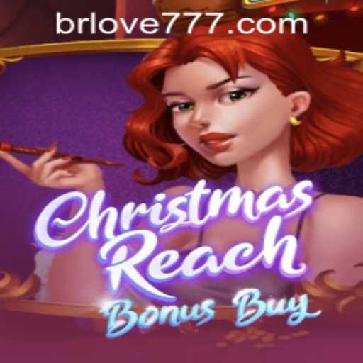 Discover the Festive World of ChristmasReachBonusBuy and Love777 PH Login
