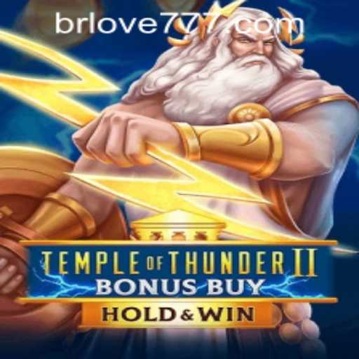 Exploring the Exciting World of TempleofThunderIIBonusBuy and love777 PH Login