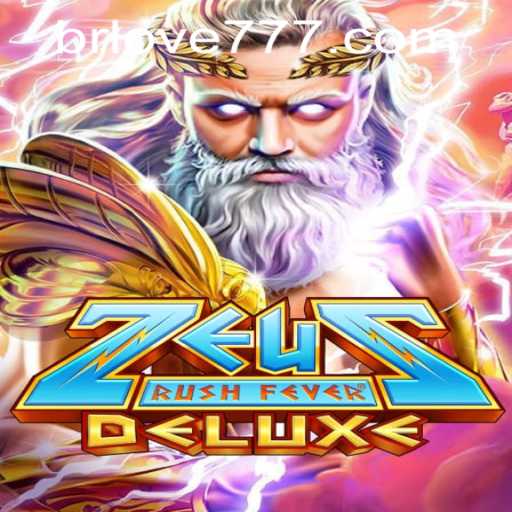 Unleashing the Thunder in ZeusRushFeverDeluxe